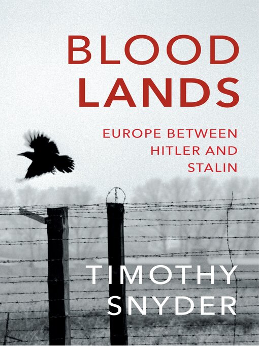 Title details for Bloodlands by Timothy Snyder - Wait list
